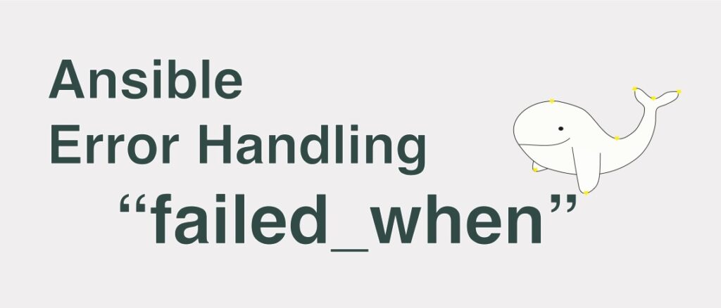 failed_when